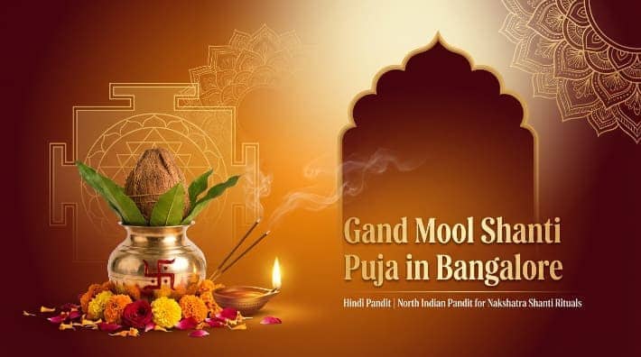 Gand Mool Shanti Puja Bangalore for newborn blessing